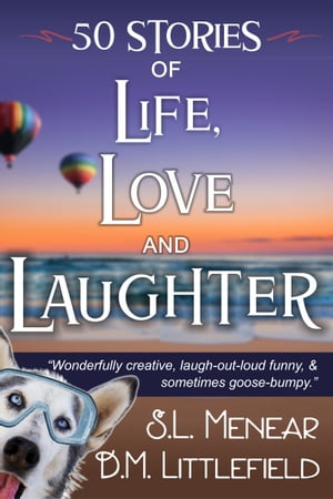 Life, Love, & Laughter