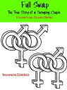 ŷKoboŻҽҥȥ㤨Full Swap: The True Story of a Swinging Couple, Volume Four: Double DippingŻҽҡ[ Shannon Eldridge ]פβǤʤ334ߤˤʤޤ