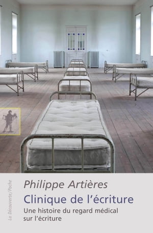 Clinique de l'?criture【電子書籍】[ Philip