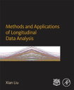 Methods and Applications of Longitudinal Data Analysis【電子書籍】 Xian Liu