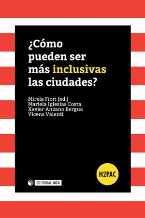 ¿Cómo pueden ser más inclusivas las ciudades?