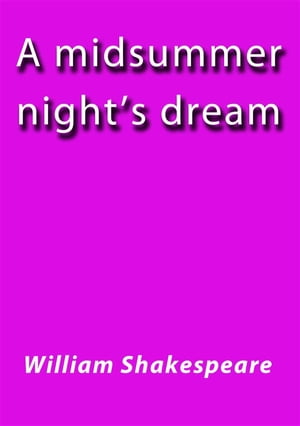 A midsummer night's dream