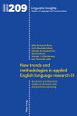 New trends and methodologies in applied English language research III Synchronic and diachronic studies on discourse, lexis and grammar processing【電子書籍】 Maurizio Gotti