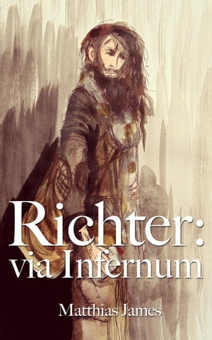 Richter: via Infernum - Chapter One