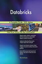 Databricks A Complete Guide - 2021 Edition【電子書籍】[ Gerardus Blokdyk ]