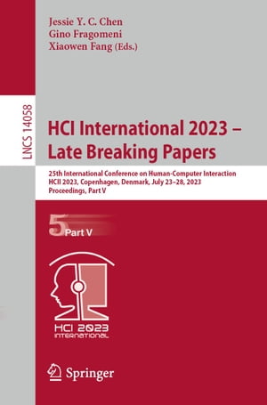 HCI International 2023 – Late Breaking Papers
