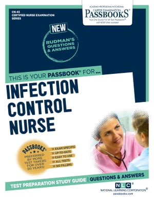 INFECTION CONTROLPassbooks Study Guide【電子書籍】[ National Learning Corporation ]