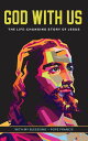 GOD WITH US The life-changing story of Jesus. New Catholic edition【電子書籍】[ Ramon Pane Foundation ]