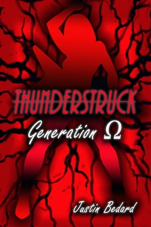 Thunderstruck: Verse 2: Generation Omega【電