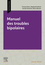 Manuel des troubles bipolaires