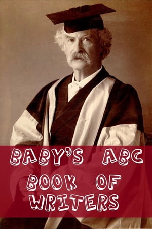 Baby’s ABC Book of Writers