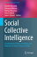 Social Collective Intelligence