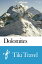 Dolomites (Italy) Travel Guide - Tiki Travel