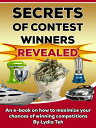 ŷKoboŻҽҥȥ㤨Secrets Of Contest Winners Revealed: An Ebook On How To Maximize Your Chances Of Winning CompetitionsŻҽҡ[ Lydia Teh ]פβǤʤ799ߤˤʤޤ