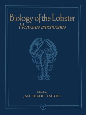 Biology of the Lobster