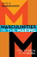 Masculinities in the Making From the Local to the GlobalŻҽҡ[ James W. Messerschmidt, University of Southern Maine, Portland; author of Hegemonic Masculinities a ]