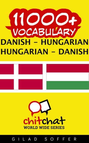 11000+ Vocabulary Danish - Hungarian