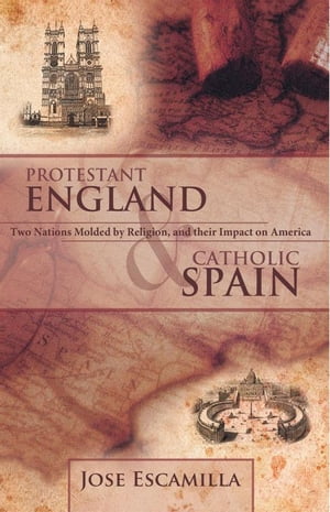 Protestant England and Catholic Spain