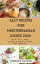 EASY RECIPES FOR MEDITERRANEAN DISHES 2024