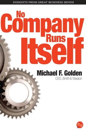 No Company Runs Itself