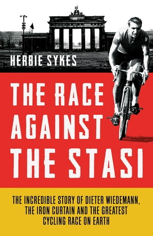 The Race Against the Stasi