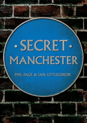 Secret Manchester