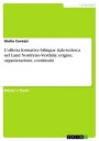 L'offerta formativa bilingue italo-tedesca nel Land Nordreno-Vestfalia: origine, organizzazione, continuit?