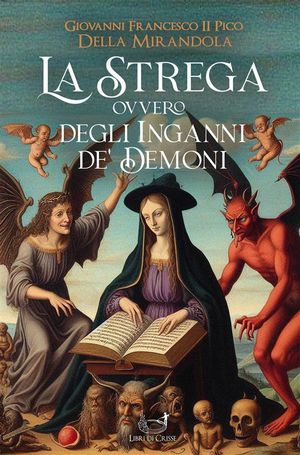 La Strega, ovvero degli inganni de' demoni