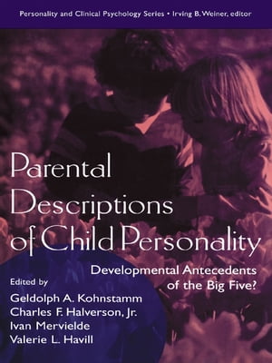 Parental Descriptions of Child Personality