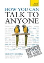 ŷKoboŻҽҥȥ㤨How You Can Talk To Anyone: Teach YourselfŻҽҡ[ Dr Keith Souter ]פβǤʤ1,494ߤˤʤޤ