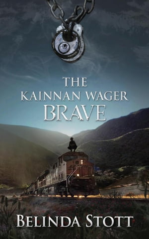 The Kainnan Wager: Brave The Kainnan series, #6【電子書籍】[ Belinda Stott ]