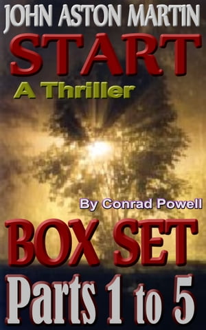 Box Set: Parts 1 to 5 of Start (Detective John Aston Martin Start Thriller Series, Book 1)Żҽҡ[ Conrad Powell ]