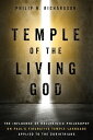 ŷKoboŻҽҥȥ㤨Temple of the Living God The Influence of Hellenistic Philosophy on Pauls Figurative Temple Language Applied to the CorinthiansŻҽҡ[ Philip N. Richardson ]פβǤʤ4,059ߤˤʤޤ