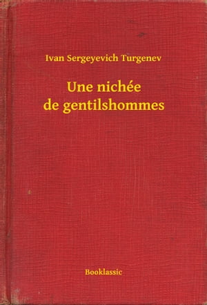 Une nich?e de gentilshommes【電子書籍】[ I