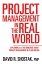 Project Management in the Real World