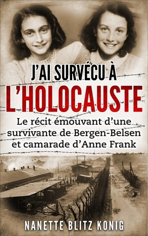 J'ai survécu à l'Holocauste