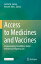 Access to Medicines and Vaccines