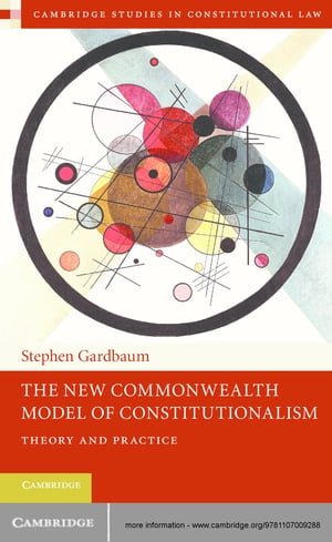 The New Commonwealth Model of Constitutionalism