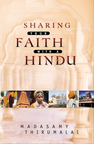 Sharing Your Faith With a Hindu