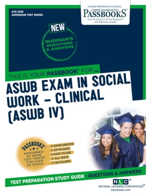 ASWB EXAMINATION IN SOCIAL WORK – CLINICAL (ASWB/IV)