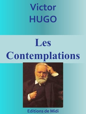 Les Contemplations Edition int?graleŻҽҡ[ Victor HUGO ]