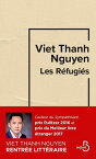 Les r?fugi?s【電子書籍】[ Viet Thanh Nguyen ]