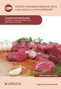 Acondicionamiento de la carne para su comercializaci?n. INAI0108【電子書籍】[ Esperanza Dorado Mart?n ]