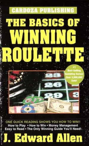 Basics of Winning Roulette