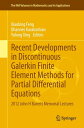 ŷKoboŻҽҥȥ㤨Recent Developments in Discontinuous Galerkin Finite Element Methods for Partial Differential Equations 2012 John H Barrett Memorial LecturesŻҽҡۡפβǤʤ4,861ߤˤʤޤ