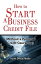 How to Start Business Credit (Without a Personal Guarantee)