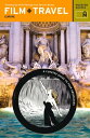 Film + Travel Europe Traveling the World Through Your Favorite Movies【電子書籍】[ Mus...