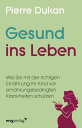 Gesund ins Leben Wie Sie mit der richtigen Ern?h