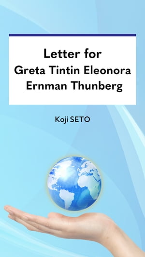Letter for Greta Tintin Eleonora Ernman Thunberg