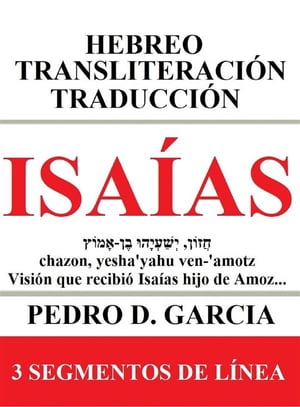 Isaías: Hebreo Transliteración Traducción